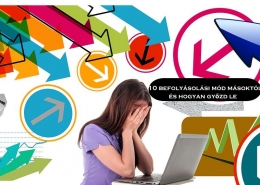 10 befolyásolási mód másoktól, és hogyan győzd le