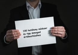 100 hatékony módszert és tippet mutatok be önmagad értékesítéséhez
