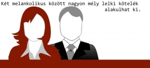 Két melankolikus kapcsolata