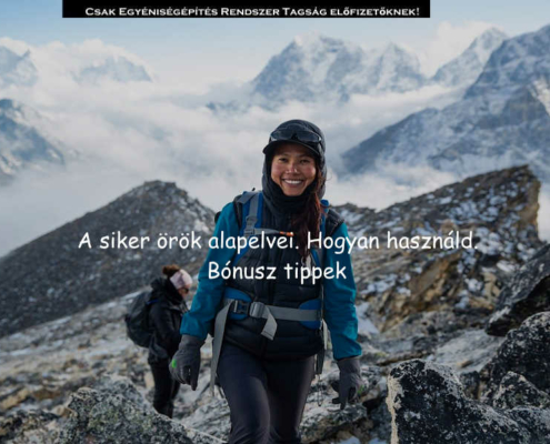 A siker örök alapelvei. Hogyan használd. Bónusz tippek