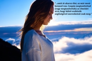 Amit át akarsz élni