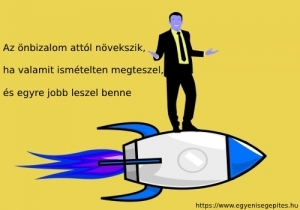 Az önbizalom attól növekszik