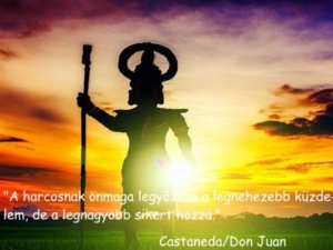 Castaneda harcos idézetek