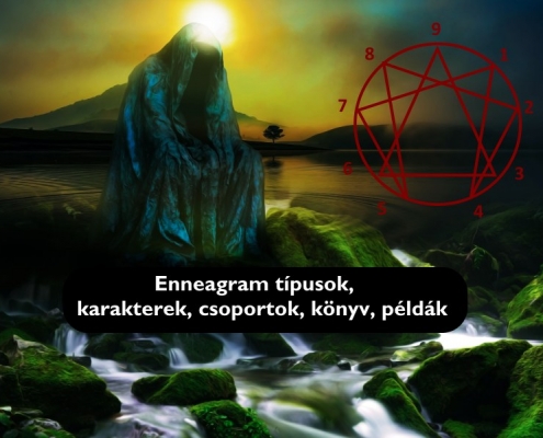 Enneagram típusok, karakterek, csoportok, könyv, példák