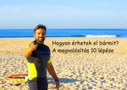 Hogyan érhetek el bármit? – A megvalósítás 10 lépése