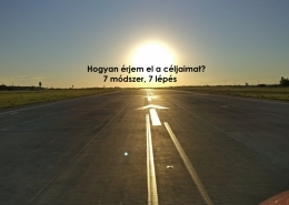 Hogyan érjem el a céljaimat? 7 módszer, 7 lépés