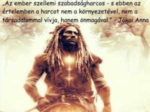 Magyar harcos idézetek, Jókai Anna