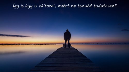 Mondások a változtatásról