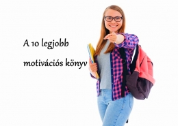 Motivációs könyvek - A 10 legjobb motivációs könyv