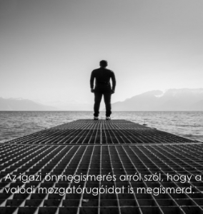 Önértékelés fejlesztése - igazi önmegismerés