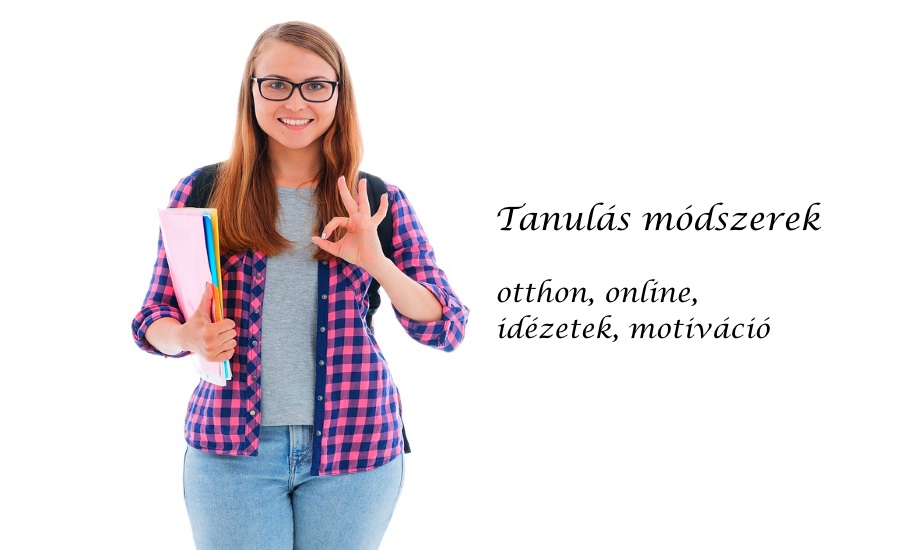 Tanulás módszerek otthon, online, idézetek, motiváció