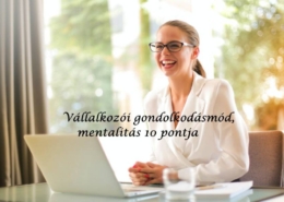 Vállalkozói gondolkodásmód, mentalitás 10 pontja